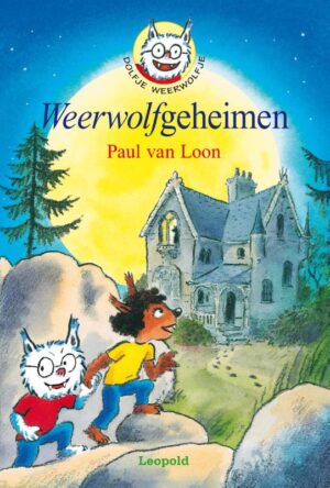 Dolfje Weerwolfje 6 Weerwolfgeheimen