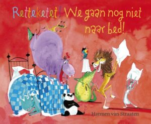 En... we gaan nog niet naar bed!