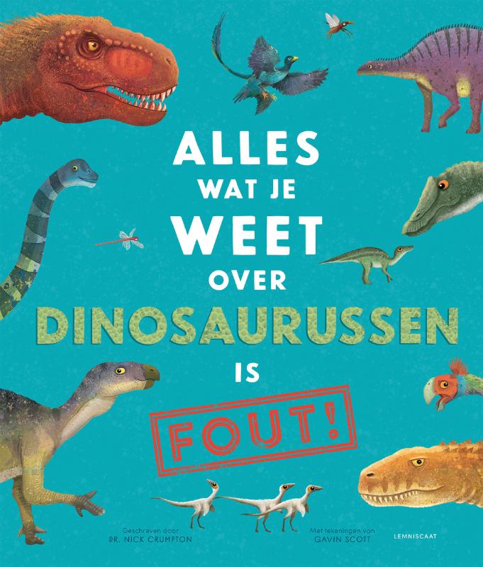 boezem palm mijn Alles wat je weet over dinosaurussen is FOUT! - Uitgeverij Zwijsen