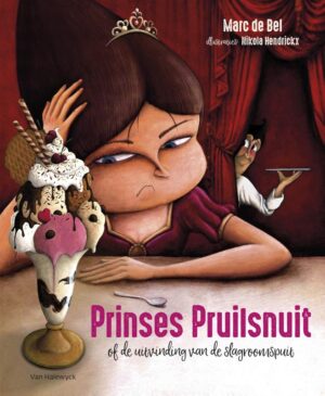 Prinses Pruilsnuit (of de uitvinding van de slagroomspuit)