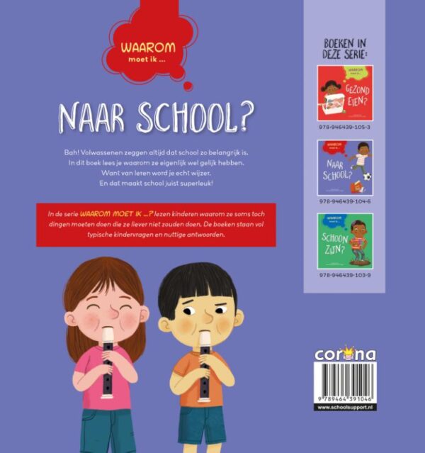 Waarom moet ik naar school? Uitgeverij Zwijsen Waarom moet ik naar school? Uitgeverij Zwijsen