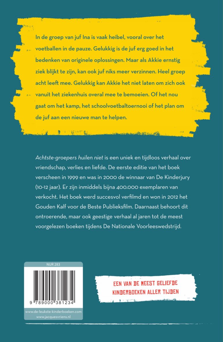 Achtstegroepers huilen niet Uitgeverij Zwijsen