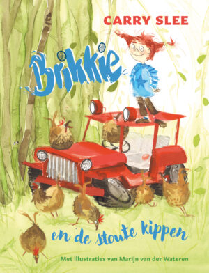 Brikkie en de stoute kippen