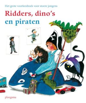 Ridders, dino's en piraten