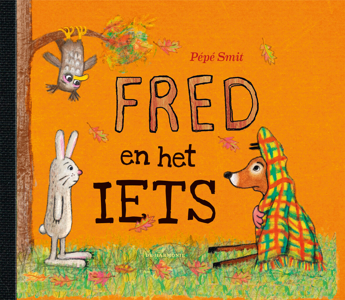 Fred en het iets Uitgeverij Zwijsen