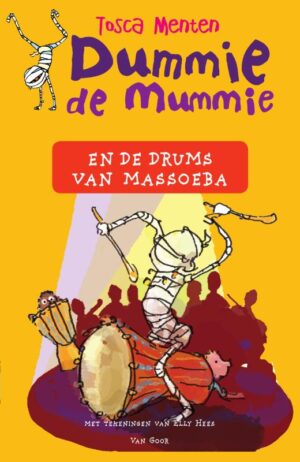 Dummie de mummie en de drums van Massoeba