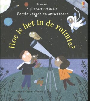 Hoe is het in de ruimte ?