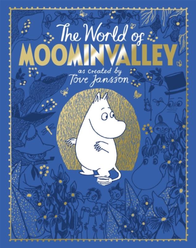 The Moomins: The World of Moominvalley - Uitgeverij Zwijsen