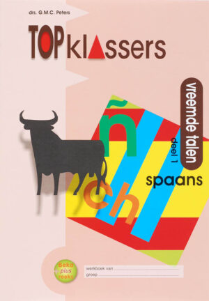 Topklassers Vreemde talen Spaans deel 1 Werkboek groep 7/8 (5 ex)