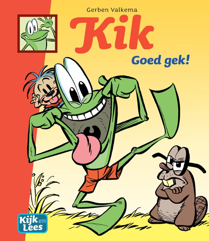 Kik - Goed gek! - Uitgeverij Zwijsen