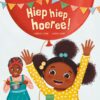 Hiep hiep hoeree! - Afbeelding 1