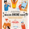 Maar HOE dan?! - Afbeelding 1
