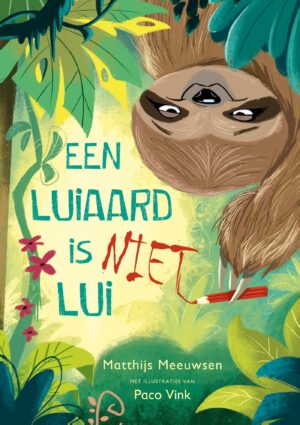 Een luiaard is niet lui