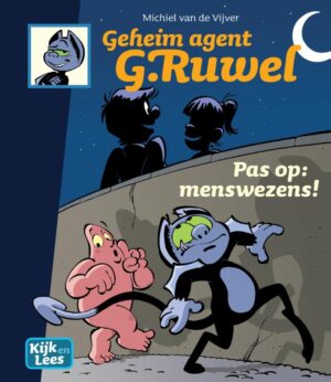 Geheim agent G. Ruwel - Pas op: Menswezens!