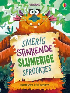 Smerig stinkende slijmerige sprookjes