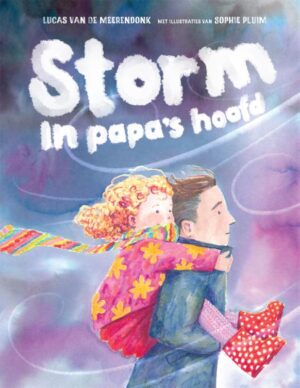 Storm in papa's hoofd