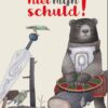 Niet mijn schuld! - Afbeelding 1