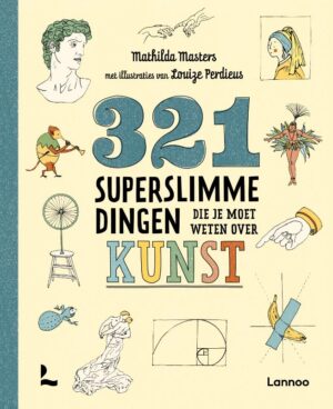 321 superslimme dingen die je moet weten over kunst