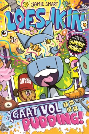 Loesjkin gaat vol in de pudding!