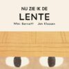 Nu zie ik de lente - Afbeelding 1