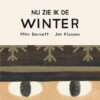 Nu zie ik de winter - Afbeelding 1