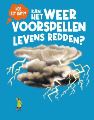 Kan het weer voorspellen levens redden?