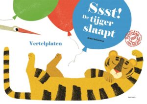 Vertelplaten Ssst! De tijger slaapt!
