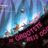Vertelplaten De grootste reis ooit - Afbeelding 1