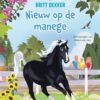 Nieuw op de manege - Afbeelding 1