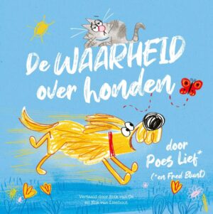De waarheid over honden door Poes Lief