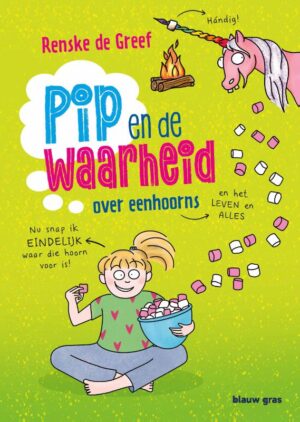 Pip en de waarheid over eenhoorns