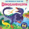 De wereld van de dinosaurussen - Afbeelding 1
