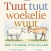 Tuut tuut woekelie wuut - Afbeelding 1
