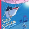 Siem Subliem en het rode gevaar - Afbeelding 1