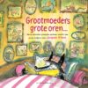 Grootmoeders grote oren - Afbeelding 1