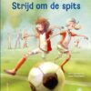 Strijd om de spits - Afbeelding 1