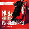 Mus en kapitein Kwaadbaard en De 5 slangen - Afbeelding 1