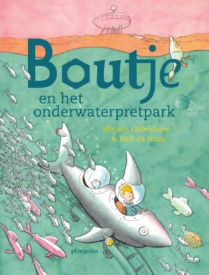 Boutje en het onderwaterpretpark