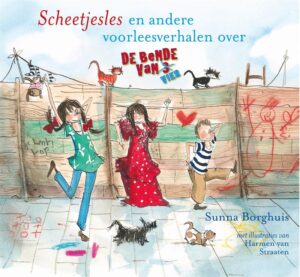 De bende van vier : Scheetjesles en andere voorleesverhalen over de Bende van vier