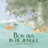 Bon dia in de jungle - Afbeelding 1