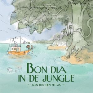 Bon dia in de jungle