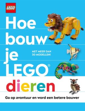 Hoe bouw je LEGO® dieren