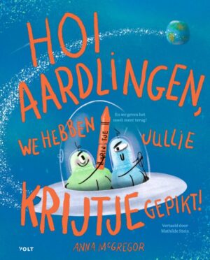 Hoi aardlingen, we hebben jullie krijtje gepikt!