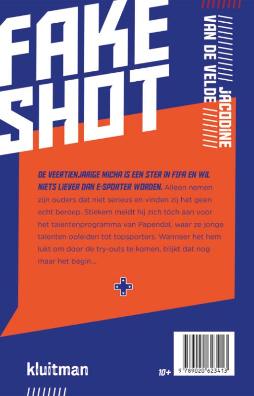 Fake shot - Afbeelding 2