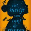Het meisje van inkt en sterren - Afbeelding 1