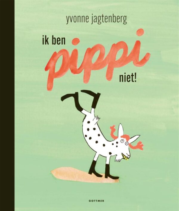 Ik ben Pippi niet! - Afbeelding 1