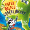 SuperDolfje en de Groene Gigant - Afbeelding 1