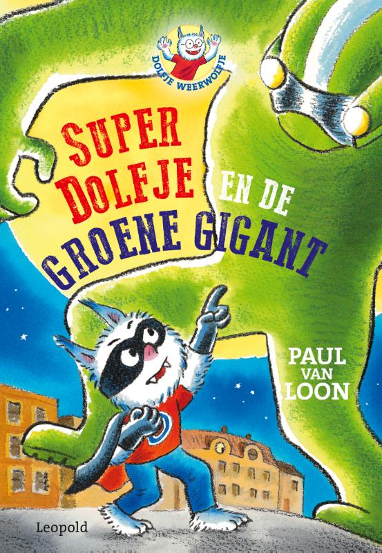 SuperDolfje en de Groene Gigant - Afbeelding 1