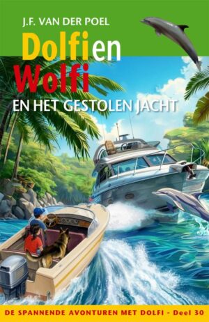 Dolfi en Wolfi en het gestolen jacht