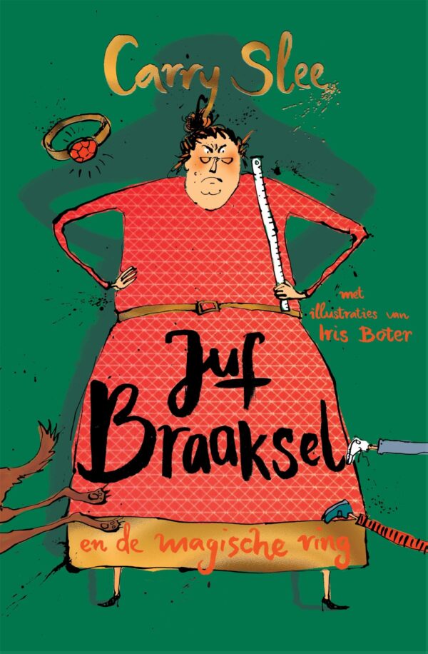 Juf Braaksel en de magische ring - Afbeelding 1